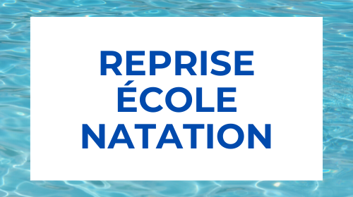 Reprise école de natation